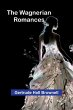 The Wagnerian Romances - Bild 1