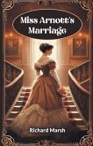 Miss Arnott's Marriage