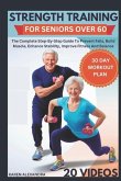 Strength Training for Seniors Over 60