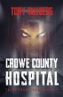 Crowe County Hospital - Bild 1