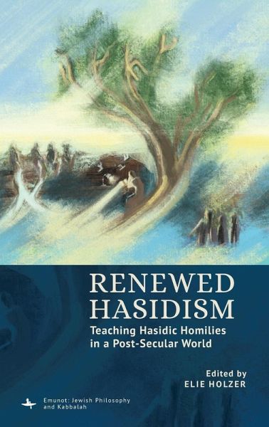 Renewed Hasidism Renewed Hasidism