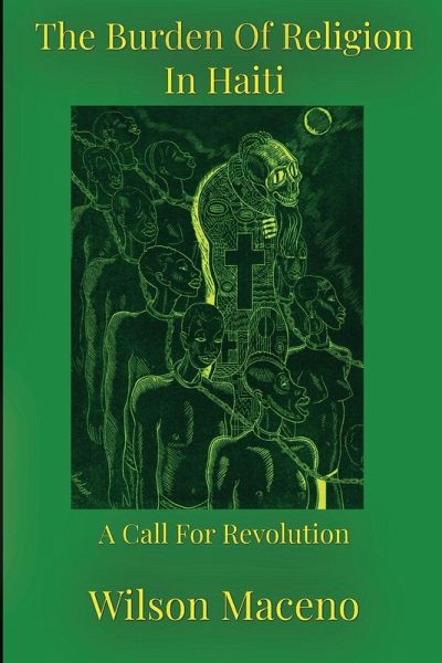 The Burden of Religion in Haiti