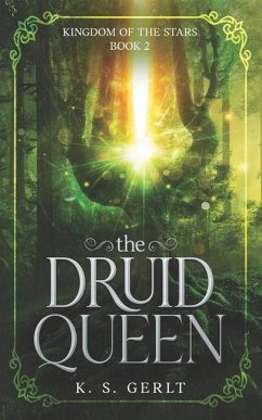 The Druid Queen - Gerlt, K S