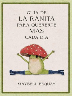 Cover Guía de la Ranita Para Quererte Más Cada Día