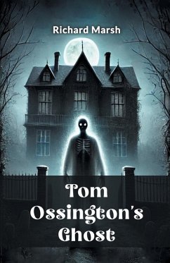 Tom Ossington's Ghost - Marsh, Richard