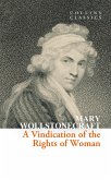 A Vindication of the Rights of Woman A Vindication of the Rights of Woman