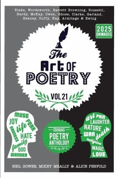 The Art of Poetry, volume 21 - Meally, Mikey; Penfold, Alice; Bowen, Neil