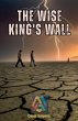 The Wise King's Wall - Bild 1