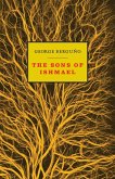 The Sons of Ishmael The Sons of Ishmael