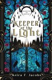 Keeper of the Light Keeper of the Light