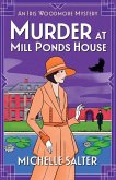 Murder at Mill Ponds House Murder at Mill Ponds House