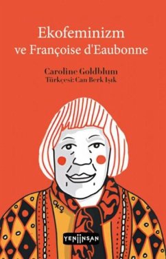 Cover Ekofeminizm ve Francoise dEaubonne
