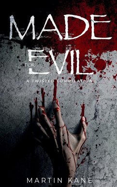 Made For Evil - Kane, Martin