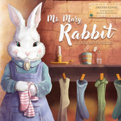 Ms. Mary Rabbit and the Easter Socks - Kinsel, Amanda