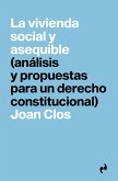 VIVIENDA SOCIAL Y ASEQUIBLE, LA VIVIENDA SOCIAL Y ASEQUIBLE, LA