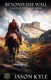 Beyond The Wall Beyond The Wall