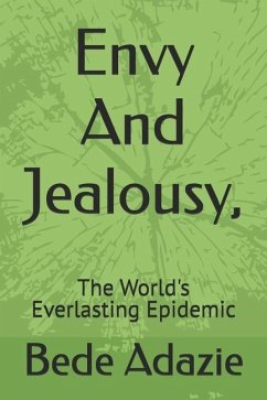 Envy And Jealousy, - Adazie, Bede