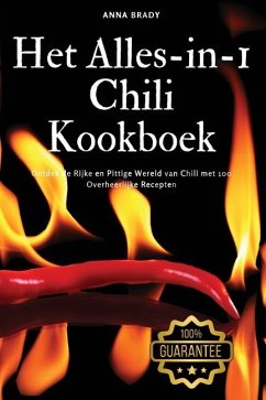 Het Alles-in-1 Chili Kookboek - Anna Brady