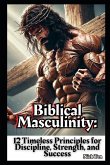 Biblical Masculinity