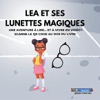 Léa et ses lunettes magiques