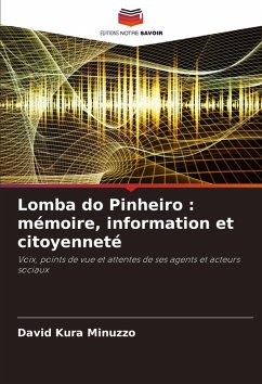 Cover Lomba do Pinheiro : mémoire, information et citoyenneté