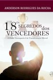 Os 18 Segredos Dos Vencedores (eBook, PDF) Os 18 Segredos Dos Vencedores (eBook, PDF)