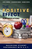 The Positive Effect for Educators