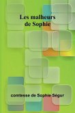 Les malheurs de Sophie Les malheurs de Sophie