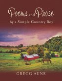 Poems and Prose by a Simple Country Boy Poems and Prose by a Simple Country Boy