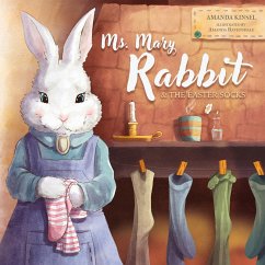 Ms. Mary Rabbit and the Easter Socks - Kinsel, Amanda