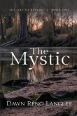 The Mystic The Mystic