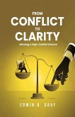 From Conflict To Clarity