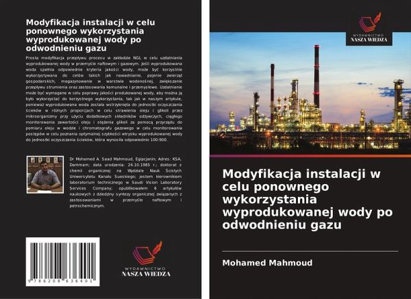 Modyfikacja instalacji w celu ponownego wykorzystania wyprodukowanej wody po odwodnieniu gazu