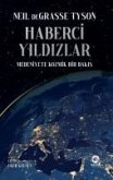 Haberci Yildizlar Medeniyete Kozmik Bir Bakis Haberci Yildizlar Medeniyete Kozmik Bir Bakis