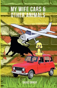 My Wife Cars And Other Animals - Orner, David