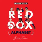 Red Sox Legends Alphabet Red Sox Legends Alphabet