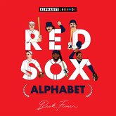 Red Sox Legends Alphabet Red Sox Legends Alphabet