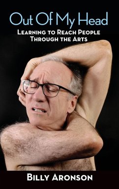 Cover Out Of My Head - Learning to Reach People Through the Arts