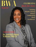 BWA Magazine Celebrating Black Her-Story BWA Magazine Celebrating Black Her-Story