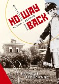 No Way Back - Revolution and Exile, Russia and Beyond
