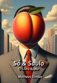 Só & Saulo (eBook, PDF)