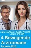 4 Bewegende Arztromane Februar 2025 (eBook, ePUB) 4 Bewegende Arztromane Februar 2025 (eBook, ePUB)