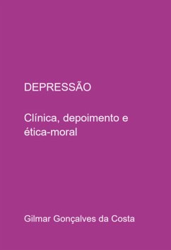 Depressão (eBook, PDF) - Da Costa, Gilmar Gonçalves