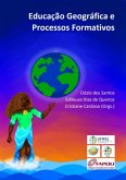 Educação Geográfica E Processos Formativos (eBook, PDF)