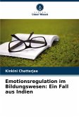 Emotionsregulation im Bildungswesen: Ein Fall aus Indien