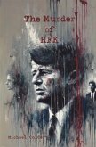 The Murder of Rfk