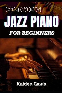 Playing Jazz Piano for Beginners - Gavin, Kaiden