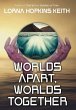 Worlds Apart, Worlds Together - Bild 1