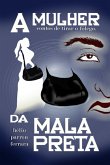A Mulher Da Mala Preta (eBook, PDF) A Mulher Da Mala Preta (eBook, PDF)
