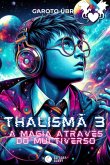 Thalismã 3 (eBook, ePUB)